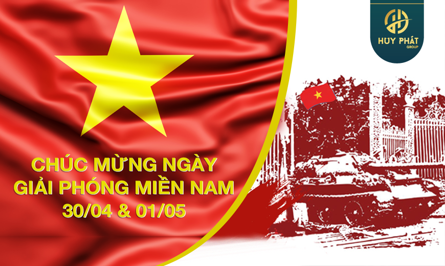 Chúc mừng ngày giải phóng miền Nam 30/04 & 01/05